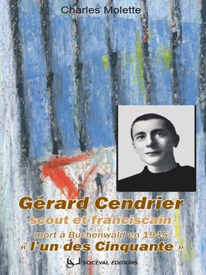 cover image of Gérard Cendrier, "l'un des Cinquante"